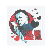Real Men Chase You DTF