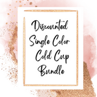 Discounted Single Color Cold Cup Bundle