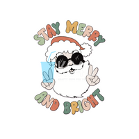 Stay Merry & Bright Santa Decal